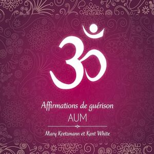 Affirmations de guérison (CD)