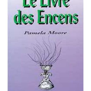 Le Livre des Encens