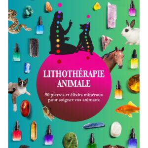 Lithothérapie animale