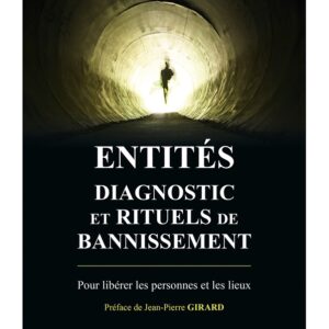 Entités diagnostic et rituels de bannissement