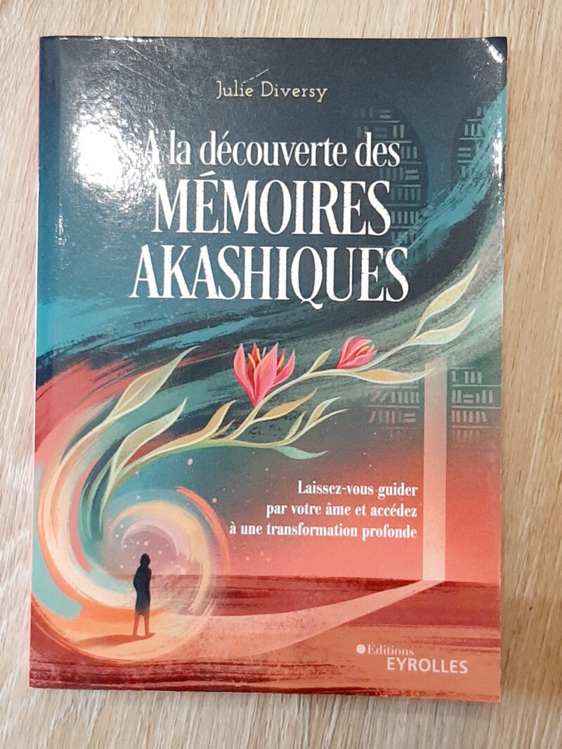 A la Découverte des mémoires Akashiques