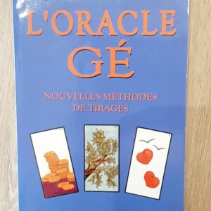 L'Oracle Gé - Nouvelles méthodes de tirages