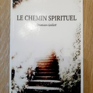 Le Chemin Spirituel
