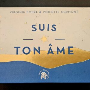 Ma petite boîte à message : Suis ton Âme