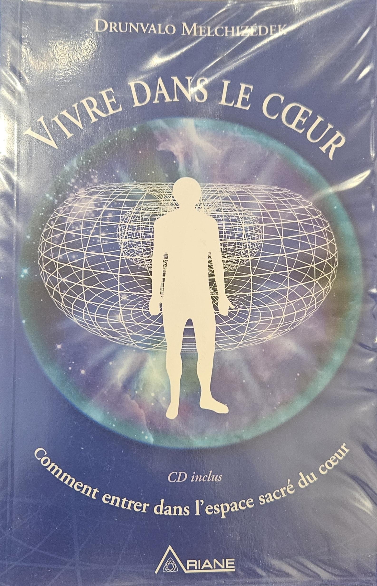 Vivre dans le coeur