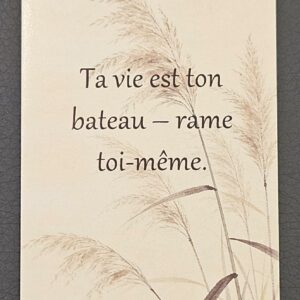 Carte "Ta vie est..."
