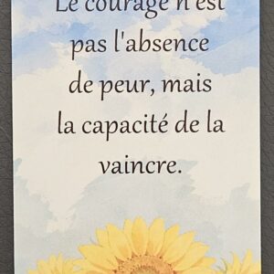 Carte "Le courage n'est pas..."