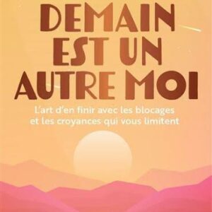 Demain est un autre Moi